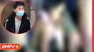 Gã "yêu râu xanh" hiếp dâm con riêng của “vợ hờ” ở Hà Đông khai gì? | ANTV