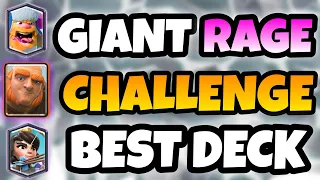 Giant Rage Challenge | Best Decks For Giant Rage Challenge | Easy Win With Giant in Clash Royale