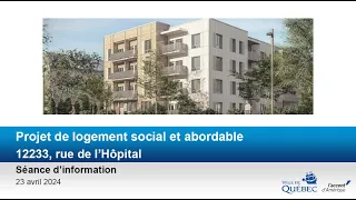 Projet de logements communautaires, 12 233 rue de l'Hôpital - 2024 - Participation citoyenne