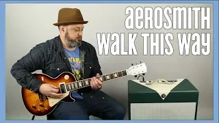 Aerosmith Walk This Way Guitar Lesson + Tutorial
