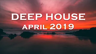 DEEP HOUSE APR 2019