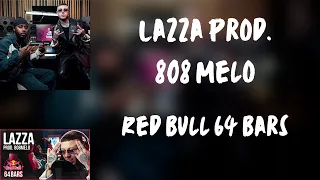 (Testo) Lazza prod. 808Melo - Red Bull 64 Bars