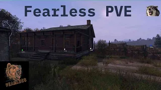 DayZ без напряга | Сервер Fearless PVE | отдыхаем с музыкой