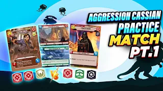 Cassian Aggression training match - Star Wars Unlimited