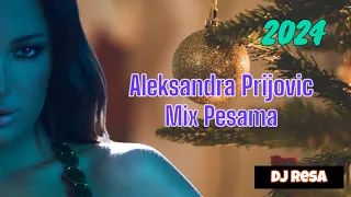 ALEKSANDRA PRIJOVIC - NOVOGODIŠNJI MIX PESAMA ( 2024 ) 🎄