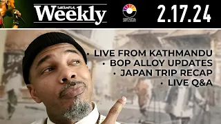 Substantial Weekly: 2.17.24 - Live from Kathmandu, Japan Recap, Bop Alloy, Q&A