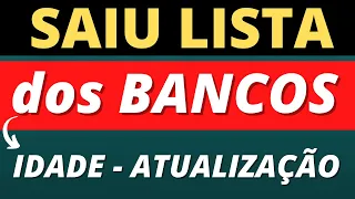 🔴 SAIU LISTA DOS BANCOS - IDADE - ATUALIZAÇÃO - INSS - ANIELI EXPLICA