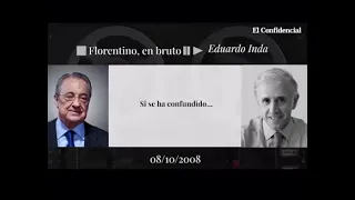 Audio Florentino Pérez sobre Eduardo Inda