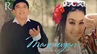 Xurshid Rasulov - Mani sevgan (Full HD)