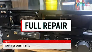 AKAI GX-65 Cassette Deck -1990- FULL REPAIR-Part 1.