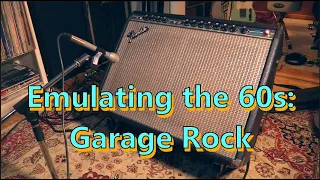 How to Write, Play, & Record (1960s) Garage Rock Guitar