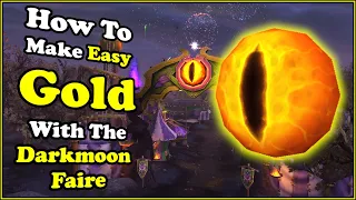 How To Make Easy Gold With The Darkmoon Faire In WoW Dragonflight