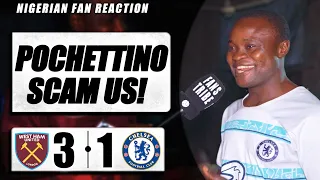 WEST HAM 3-1 CHELSEA  ( Francis - NIGERIAN FAN REACTION) - PREMIER LEAGUE HIGHLIGHTS 2023-24