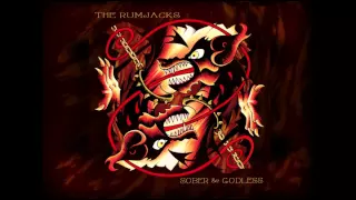 The RUMJACKS - SOBER & GODLESS.