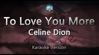 Celine Dion-To Love You More (Karaoke Version)