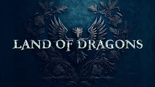 Fox Sailor - Land of Dragons (Official Audio) | Epic Fantasy Music