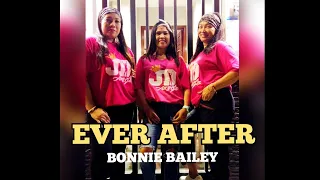 Ever after | Bonnie Bailey | DC: JD ALLSTAR