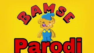 BAMSE PARODI *Del 1*