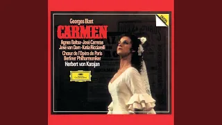 Bizet: Carmen / Act 1 - Scène: "Carmen, sur tes pas nous nous pressons tous!"