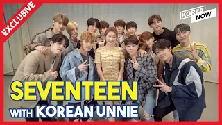 [Exclusive Interview] Seventeen(세븐틴) with Korean Unnie