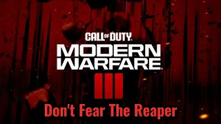 Call Of Duty MW III Reveal Trailer Music (Don't Fear The Reaper - Tom Rhodes)