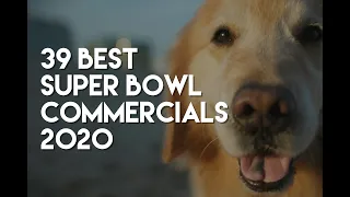 39 Best Super Bowl Commercials 2020 - HD Superbowl LIV Ads Compilation!