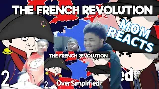 (Twins and Mom React) to The French Revolution - OverSimplified (Part 2) REACTION