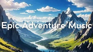 Epic Adventure Music| 1 Hour Orchestral Music with Mountain Ambience SFX