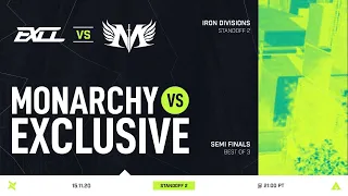 Monarchy vs Exclusive | Semi-finals | Iron Divisions