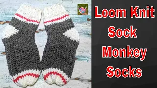 Loom Knit Socks * Slipper Socks * Sock Monkey Design * Easy Beginner Step By Step