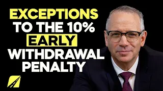 Early Withdrawal Penalty Exceptions