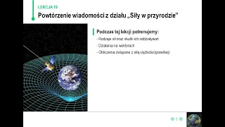 Fizyka - klasa 7 - Powtórzenie wiadomości z działu Siły w przyrodzie