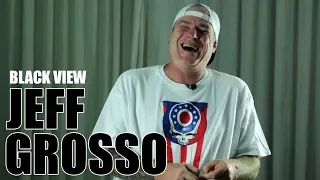 Jeff Grosso - Black View