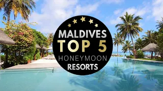 TOP 5 🏆 BEST RESORTS IN THE MALDIVES FOR HONEYMOON 2022 : Here are 5 best hotels for Honeymoon (4K)