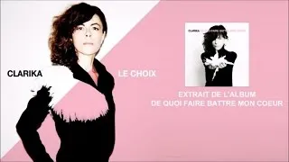 Clarika - Le choix - Officiel