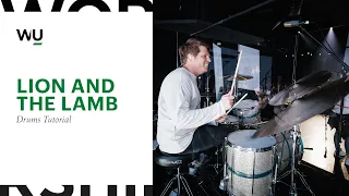 Lion and The Lamb – Bethel Music // Drums Song Tutorial