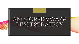 Anchored Vwap &  Pivot Points Strategy #stockmarket  #trading