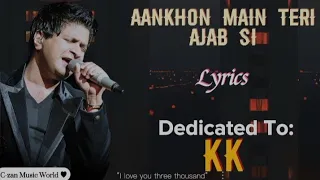 Aankhon Mein Teri (Teri Nazaron Ne Dil Ka Kiya Jo Hashar)-KK | Lyrics| Vishal Shekhar | Om Shanti Om