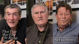 Brendan Conroy, Lalor Roddy & Phillip Dolan on what That They May Face The Rising Sun means for them