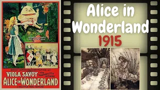 Alice in Wonderland Silent Film 1915 Movie Adaptation Alice's Adventures in Wonderland Lewis Carroll