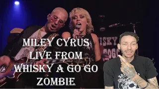 GOT MY THUMBS UP - Miley Cyrus “Zombie” Live at whiskey gogo (REACTION)