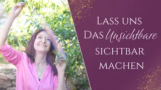 Es wird Zeit, das unsichtbare Sichtbar zu machen - Cosmic Healing LIVE