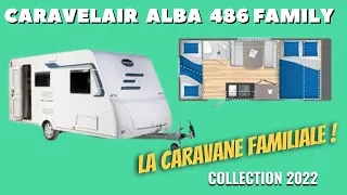 Présentation : CARAVELAIR ALBA STYLE 486 FAMILY 2022 *Campingcar33*