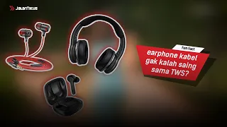 TWS vs Earphone Kabel, Siapakah Pemenangnya?