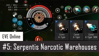 Lenai's Guide #5: Serpentis Narcotic Warehouses (DED 3/10) | EVE Online