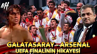 Galatasaray - Arsenal / The Story of UEFA Cup Final