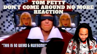 Tom Petty Don't Come Around Here No More Reaction