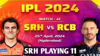 SRH PLAYING 11"IPL 2024 Match 41: RCB vs SRH - Bangalore vs Hyderabad Details & Playing 11"