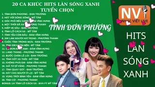 20 ca khúc nhạc trẻ LÀN SÓNG XANH những năm 2000 nổi tiếng thế hệ 9X, 8X | NHẠC VIỆT LIVE Channel