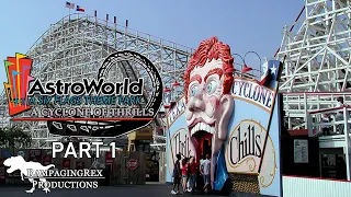 Six Flags AstroWorld: A Cyclone of Thrills [PART 1]